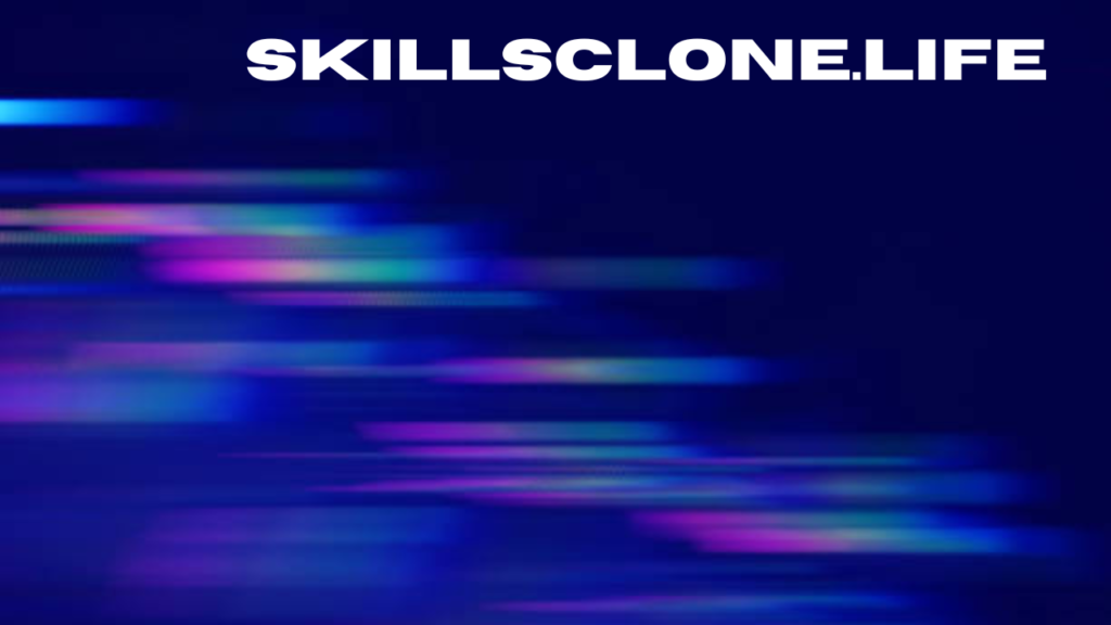 skillsclone.life