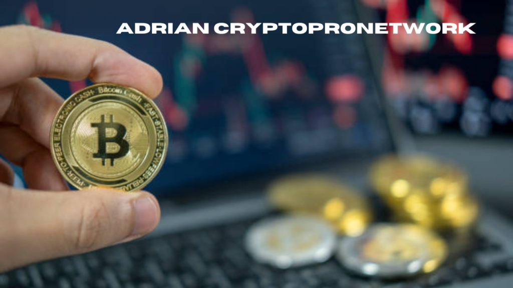 adrian cryptopronetwork